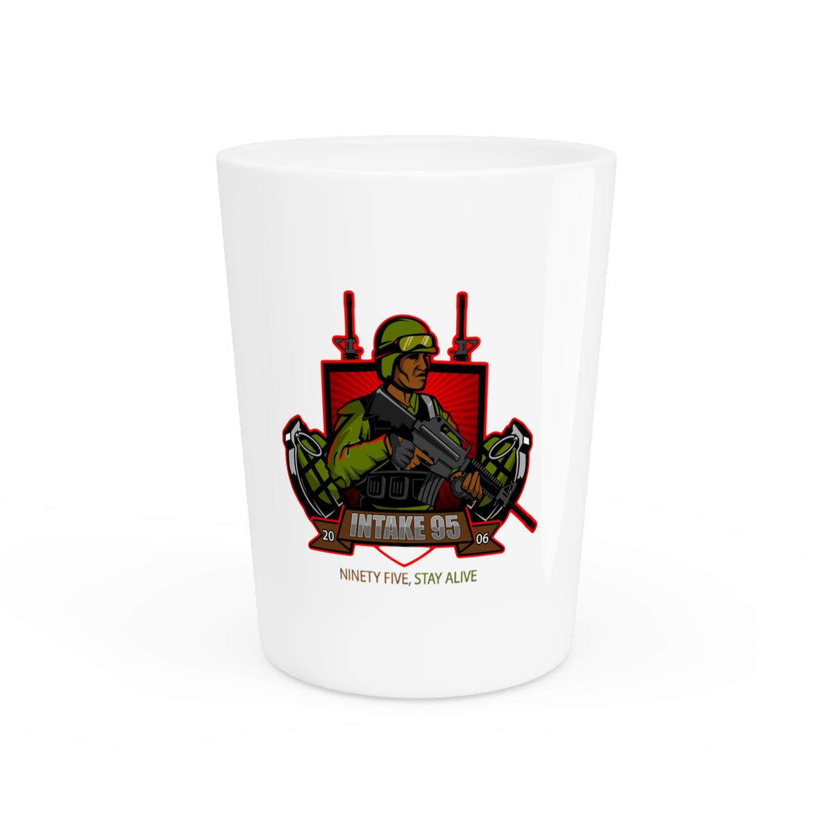 Shot Glass — “Intake 95, Stay Alive” Tactical Shooter Gift
