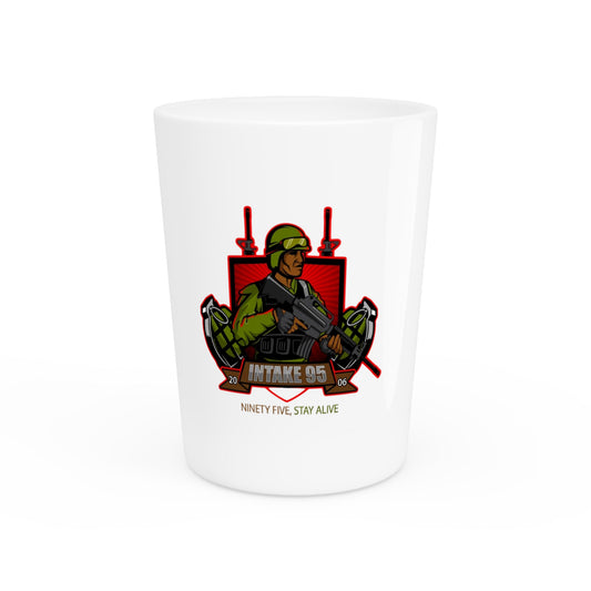 Shot Glass — “Intake 95, Stay Alive” Tactical Shooter Gift